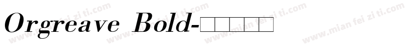 Orgreave Bold字体转换